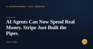 Read more about the article AI Agents Can Now Spend Real Money. Stripe Just Built the Pipes.