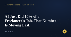 Read more about the article AI Just Did 16% of a Freelancer’s Job. That Number Is Moving Fast.