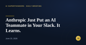 Read more about the article Anthropic Just Put an AI Teammate in Your Slack. It Learns.