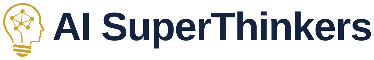 AI SuperThinkers