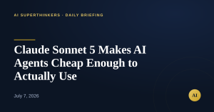Read more about the article Claude Sonnet 5 Makes AI Agents Cheap Enough to Actually Use