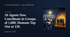 Read more about the article AI Agents Now Coordinate in Groups of 1,000. Humans Top Out at 150.