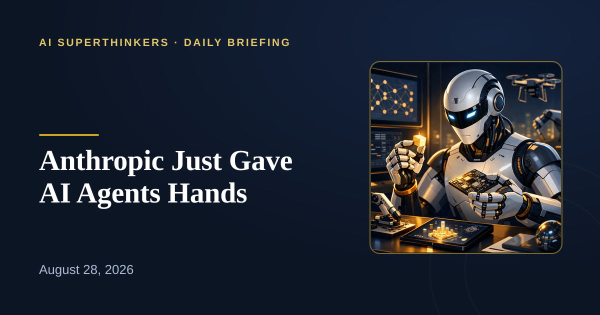 You are currently viewing Anthropic Just Gave AI Agents Hands