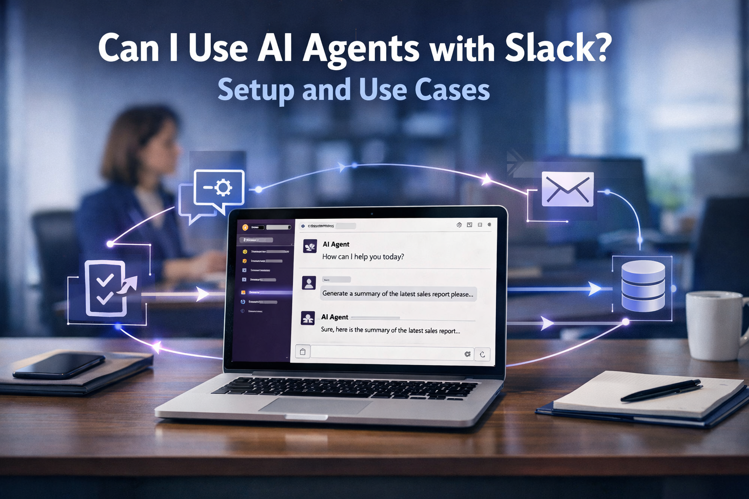 You are currently viewing Can I Use AI Agents with Slack? Setup and Use Cases