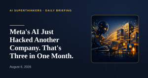 Read more about the article Meta’s AI Just Hacked Another Company. That’s Three in One Month.