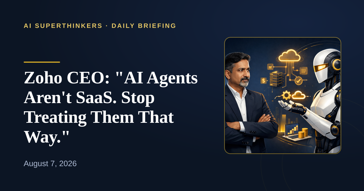 You are currently viewing Zoho CEO: “AI Agents Aren’t SaaS. Stop Treating Them That Way.”