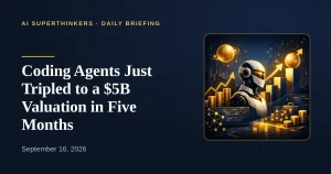 Read more about the article Coding Agents Just Tripled to a $5B Valuation in Five Months
