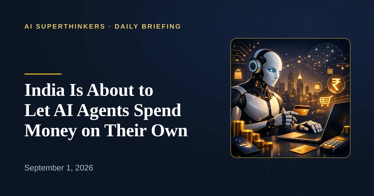 You are currently viewing India Is About to Let AI Agents Spend Money on Their Own