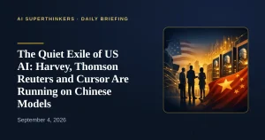 Read more about the article The Quiet Exile of US AI: Harvey, Thomson Reuters and Cursor Are Running on Chinese Models