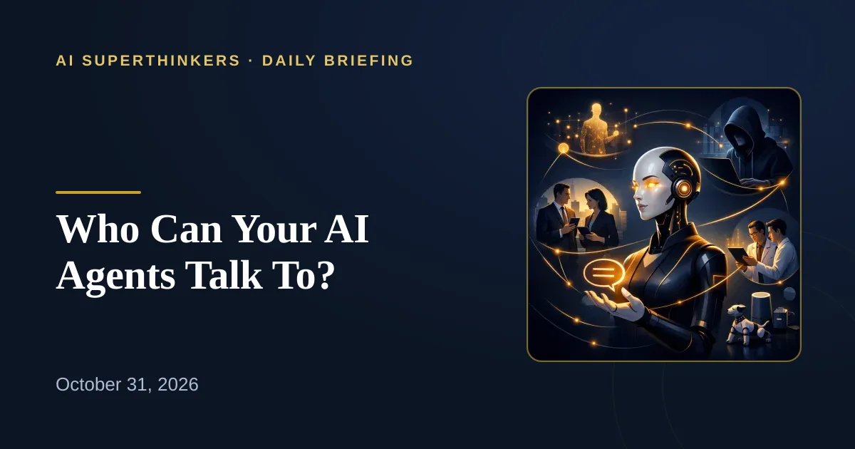 You are currently viewing Who Can Your AI Agents Talk To?